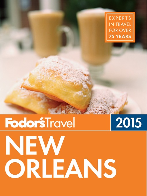 Title details for Fodor's New Orleans 2015 by Fodor's Travel Guides - Wait list